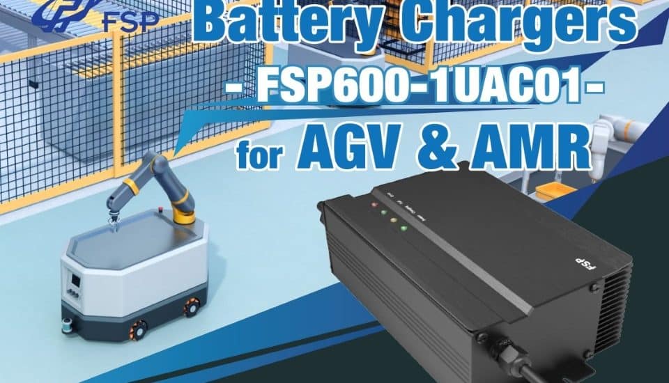 Az FSP bemutatta az AGV és az AMR akkumulátortöltőit